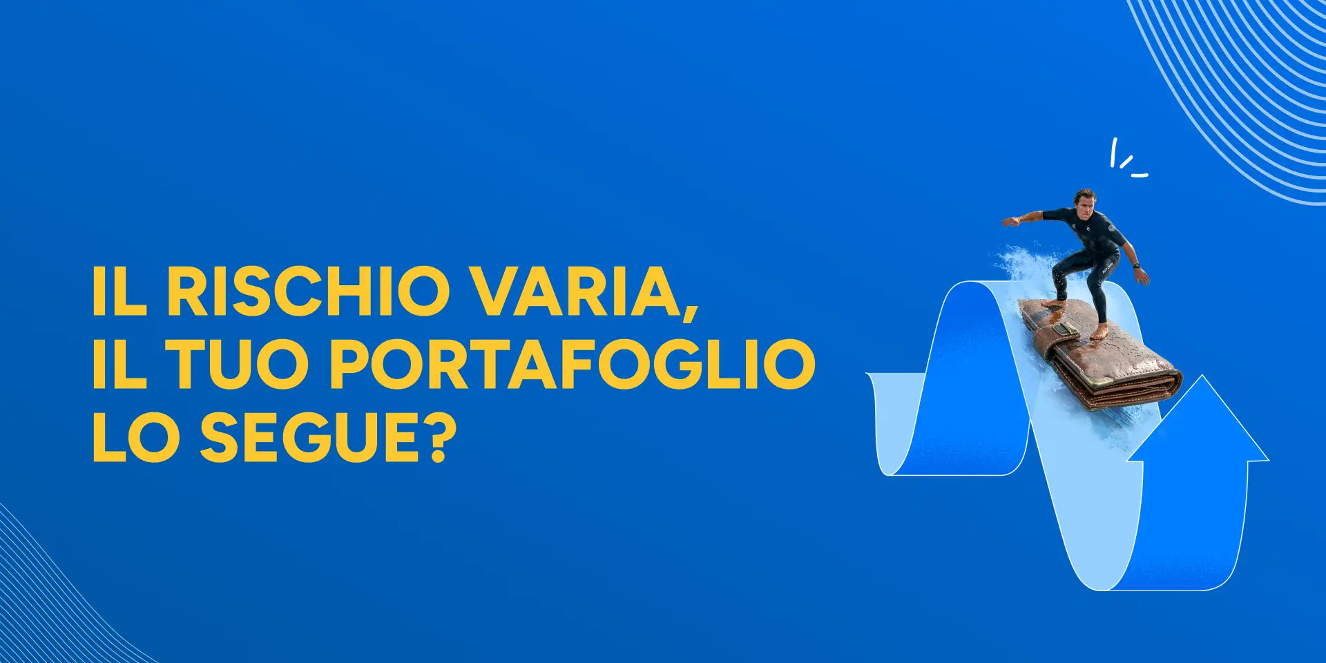 Copertina Il rischio varia, il tuo portafoglio lo segue?